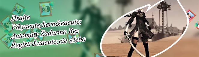 Výherné automaty zadarmo a bez registrácie